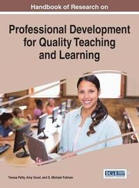 bokomslag Handbook of Research on Professional Development for Quality Teaching and Learning