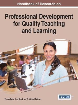 bokomslag Handbook of Research on Professional Development for Quality Teaching and Learning