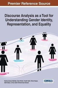 bokomslag Discourse Analysis as a Tool for Understanding Gender Identity, Representation, and Equality