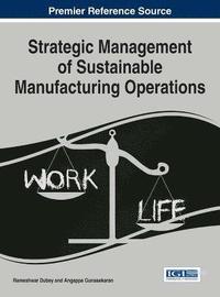 bokomslag Strategic Management of Sustainable Manufacturing Operations