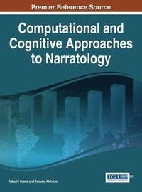 bokomslag Computational and Cognitive Approaches to Narratology