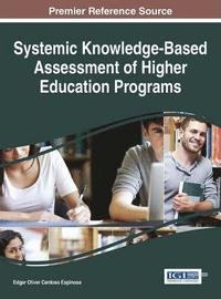 bokomslag Systemic Knowledge-Based Assessment of Higher Education Programs