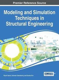 bokomslag Modeling and Simulation Techniques in Structural Engineering