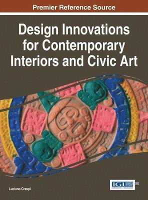 Luciano Crespi - Design Innovations for Contemporary Interiors and Civic Art, Inbunden