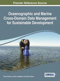 bokomslag Oceanographic and Marine Cross-Domain Data Management for Sustainable Development