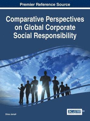 Dima Jamali - Comparative Perspectives on Global Corporate Social Responsibility, Inbunden