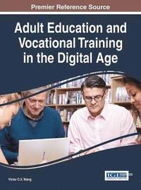 bokomslag Adult Education and Vocational Training in the Digital Age