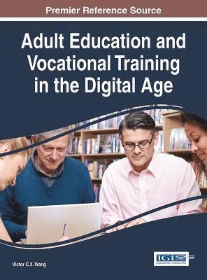 Adult Education and Vocational Training in the Digital Age 1