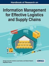 bokomslag Handbook of Research on Information Management for Effective Logistics and Supply Chains
