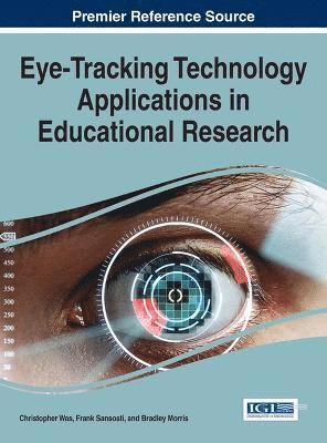 bokomslag Eye-Tracking Technology Applications in Educational Research