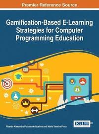 bokomslag Gamification-Based E-Learning Strategies for Computer Programming Education