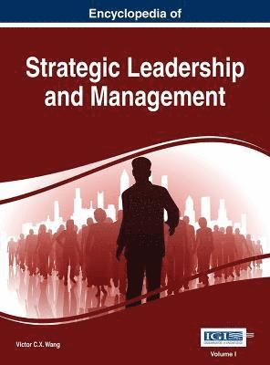 Victor C.X. Wang, Victor C. X. Wang - Encyclopedia of Strategic Leadership and Management, Inbunden
