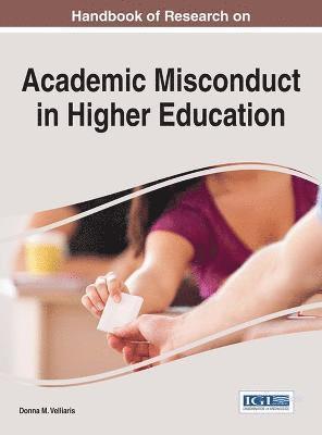 Handbook of Research on Academic Misconduct in Higher Education 1