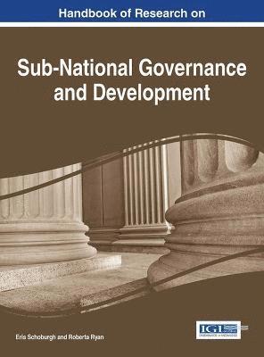 bokomslag Handbook of Research on Sub-National Governance and Development