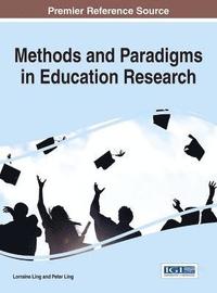 bokomslag Methods and Paradigms in Education Research