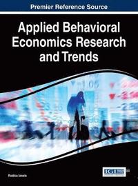 bokomslag Applied Behavioral Economics Research and Trends