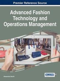 bokomslag Advanced Fashion Technology and Operations Management