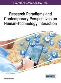 bokomslag Research Paradigms and Contemporary Perspectives on Human-Technology Interaction