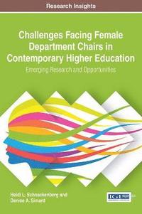 bokomslag Challenges Facing Female Department Chairs in Contemporary Higher Education