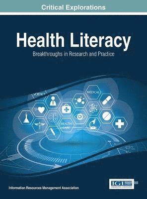 bokomslag Health Literacy: Breakthroughs in Research and Practice