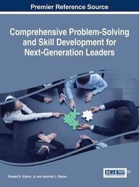 bokomslag Comprehensive Problem-Solving and Skill Development for Next-Generation Leaders