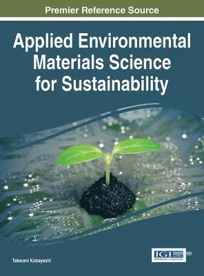 Applied Environmental Materials Science for Sustainability 1