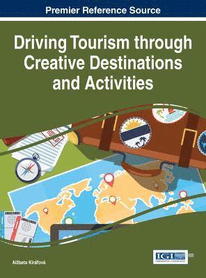 Driving Tourism through Creative Destinations and Activities 1