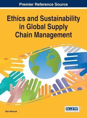 bokomslag Ethics and Sustainability in Global Supply Chain Management