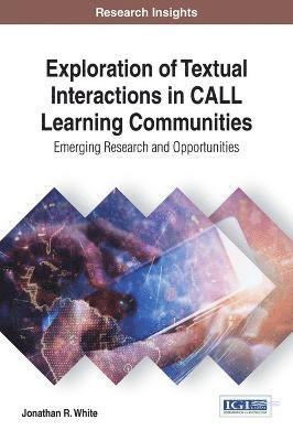 Exploration of Textual Interactions in CALL Learning Communities