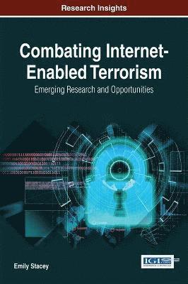 Emily Stacey - Combating Internet-Enabled Terrorism, Inbunden