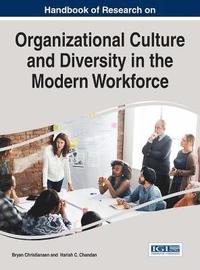 bokomslag Handbook of Research on Organizational Culture and Diversity in the Modern Workforce