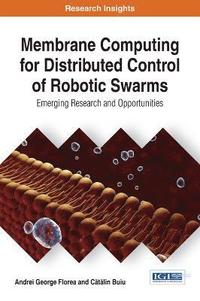 bokomslag Membrane Computing for Distributed Control of Robotic Swarms