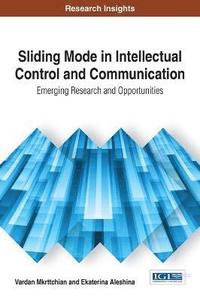 bokomslag Sliding Mode in Intellectual Control and Communication