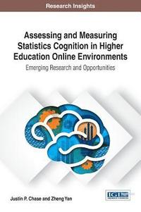 bokomslag Assessing and Measuring Statistics Cognition in Higher Education Online Environments