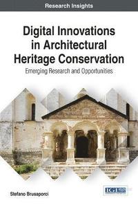 bokomslag Digital Innovations in Architectural Heritage Conservation
