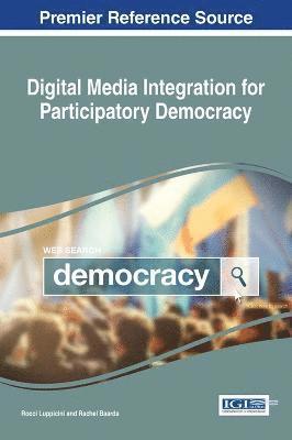 bokomslag Digital Media Integration for Participatory Democracy