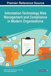 bokomslag Information Technology Risk Management and Compliance in Modern Organizations