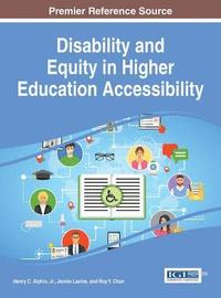 bokomslag Disability and Equity in Higher Education Accessibility