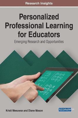 bokomslag Personalized Professional Learning for Educators: Emerging Research and Opportunities