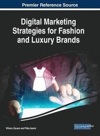 bokomslag Digital Marketing Strategies for Fashion and Luxury Brands