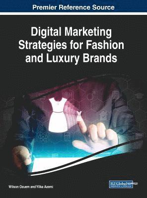 Digital Marketing Strategies for Fashion and Luxury Brands 1