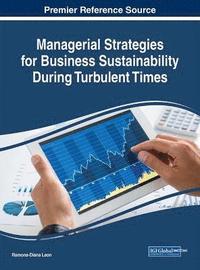 bokomslag Managerial Strategies for Business Sustainability During Turbulent Times