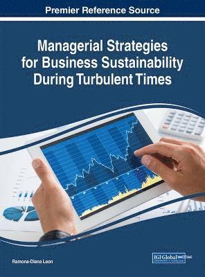 Ramona-Diana Leon, Ramona-Diana Leon - Managerial Strategies for Business Sustainability During Turbulent Times, Inbunden