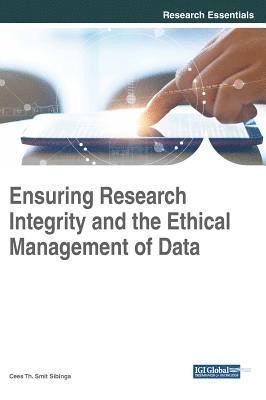 bokomslag Ensuring Research Integrity and the Ethical Management of Data