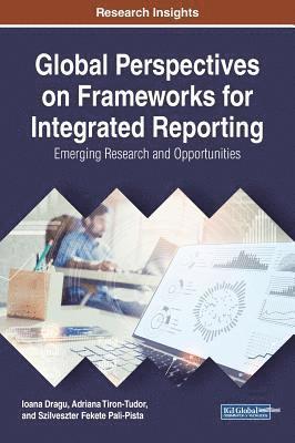 Global Perspectives on Frameworks for Integrated Reporting 1