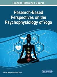 bokomslag Research-Based Perspectives on the Psychophysiology of Yoga