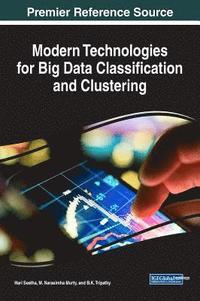 bokomslag Modern Technologies for Big Data Classification and Clustering
