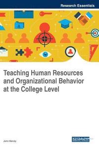 bokomslag Teaching Human Resources and Organizational Behavior at the College Level