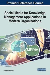 bokomslag Social Media for Knowledge Management Applications in Modern Organizations