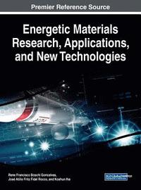 bokomslag Energetic Materials Research, Applications, and New Technologies